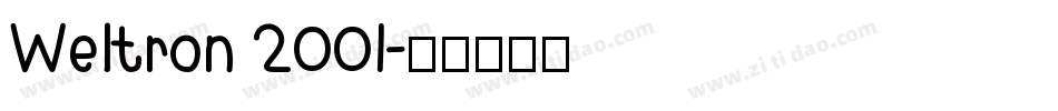 Weltron 2001字体转换